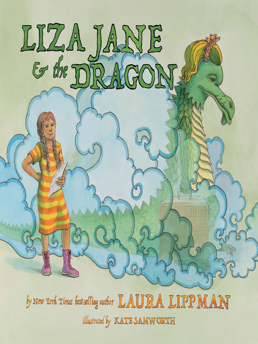 Title details for Liza Jane & the Dragon by Laura Lippman - Available